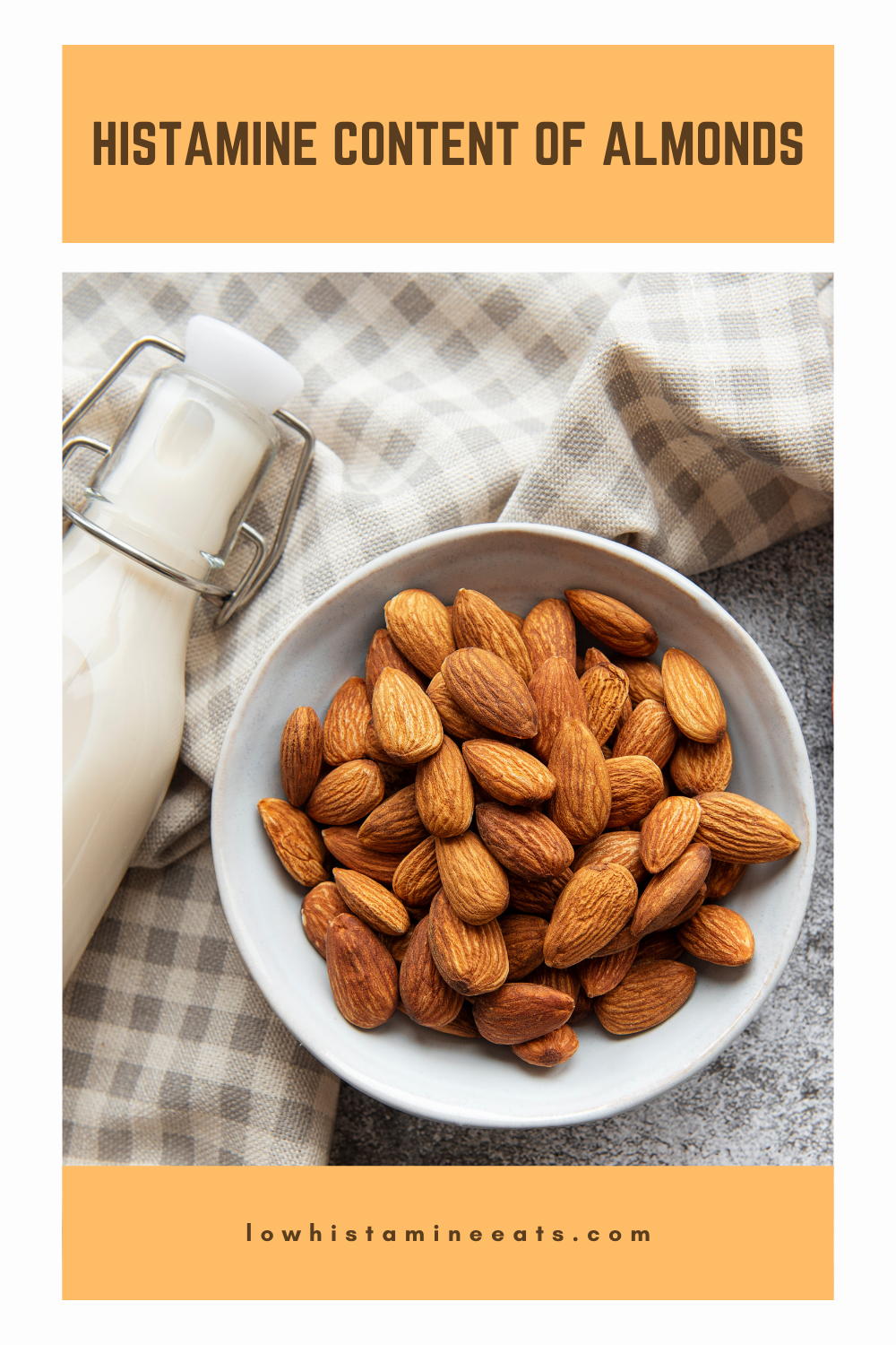 Are Almonds High in Histamine?