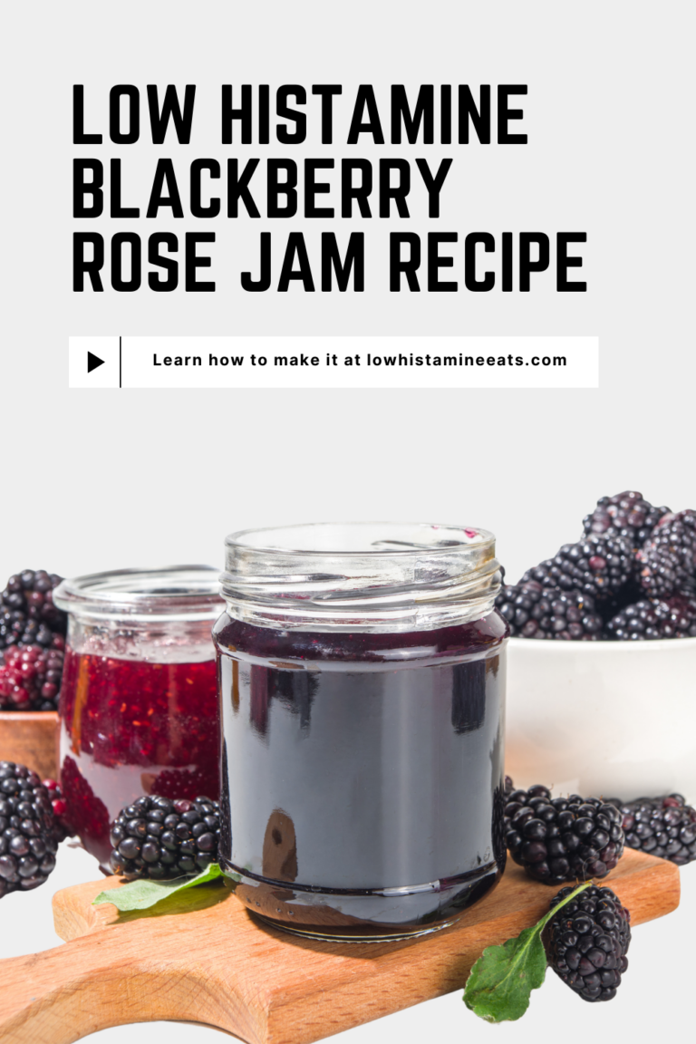 Low Histamine Blackberry Rose Jam (LowSugar, No Pectin) Low