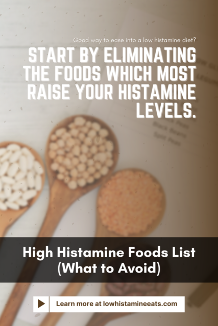 High Histamine Foods List (What to Avoid)