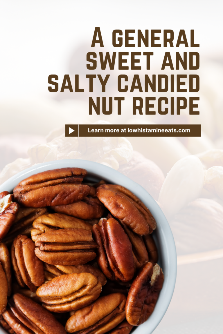LowSugar Candied Pecans Recipe (Low Histamine Dessert)