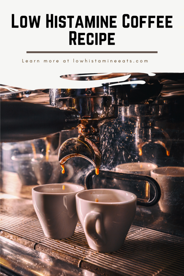 Low Histamine Coffee Recipe (DairyFree Latte)