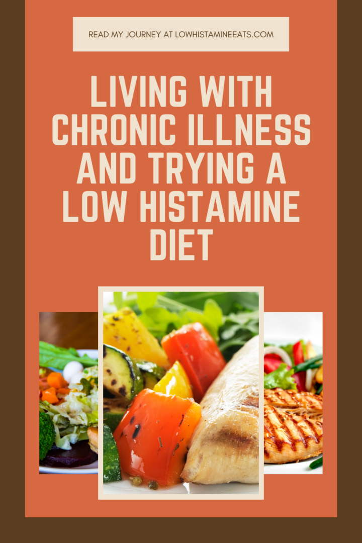 My Low Histamine Diet Journey (Updated)