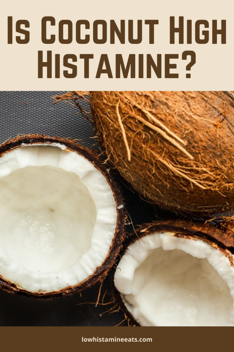 Is Coconut High Histamine? Low Histamine Eats