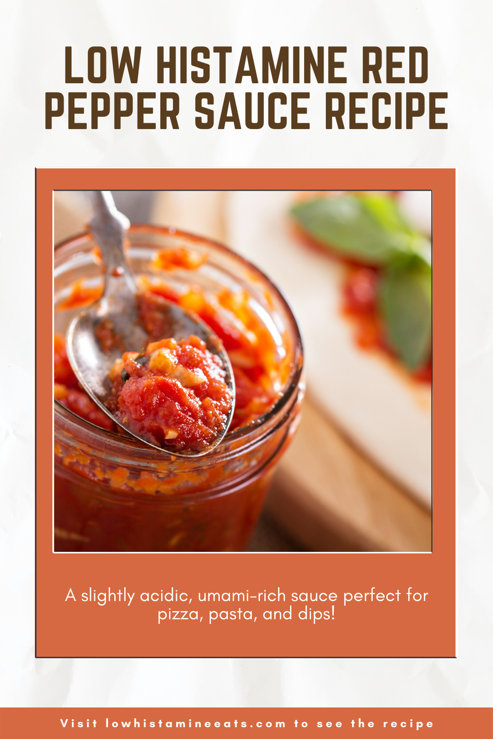Low Histamine Pizza Sauce Recipe