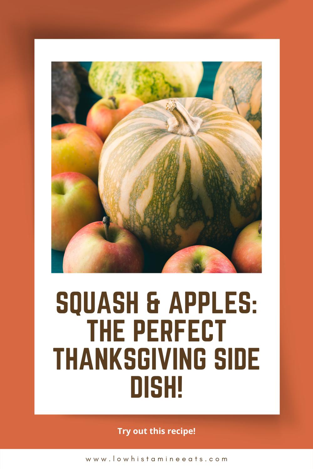 Butternut Squash & Apples (Low Histamine, Low Sugar)