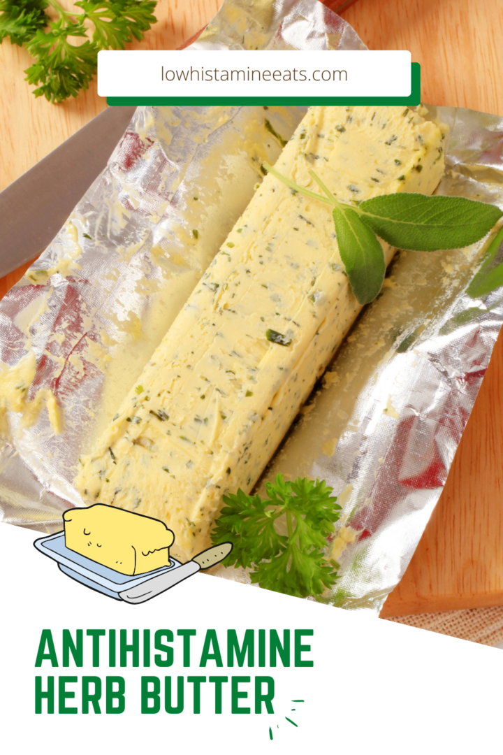 Antihistamine Garlic Herb Compound Butter (Histamine Friendly)