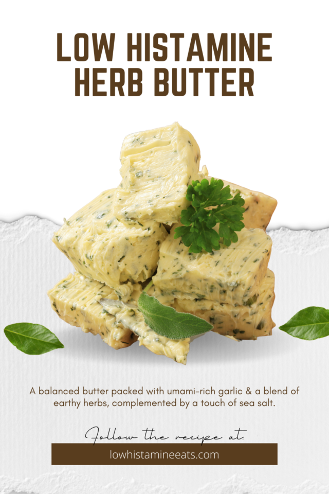 Antihistamine Garlic Herb Compound Butter (Histamine Friendly)