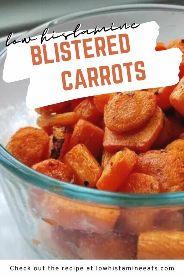 Simple Blistered Carrots (Low Histamine, Paleo)